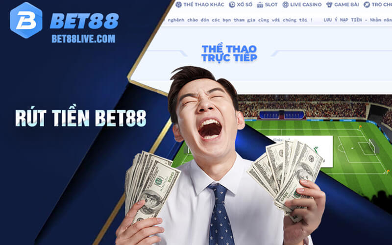 Rút Tiền BET88