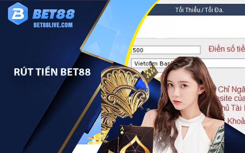 rút tiền Bet88 